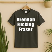 Matt Rife Brendan Fucking Fraser T-Shirt