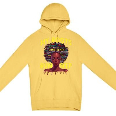 My Roots Black Women Run Deep Juneteenth Premium Pullover Hoodie