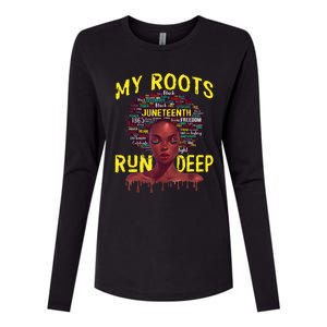 My Roots Black Women Run Deep Juneteenth Womens Cotton Relaxed Long Sleeve T-Shirt