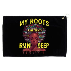 My Roots Black Women Run Deep Juneteenth Grommeted Golf Towel