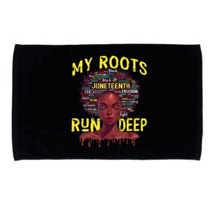 My Roots Black Women Run Deep Juneteenth Microfiber Hand Towel