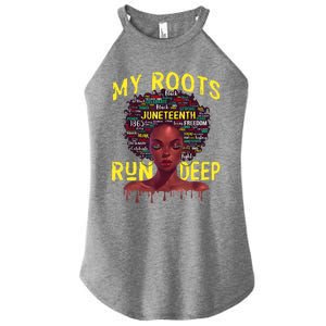 My Roots Black Women Run Deep Juneteenth Women's Perfect Tri Rocker Tank