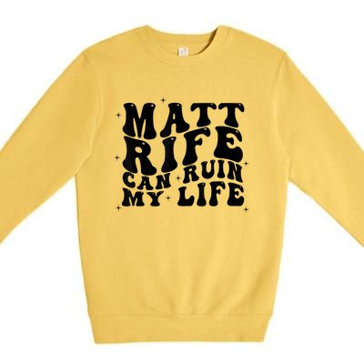 Matt Rife Can Ruin My Life Funny Wavy Retro Premium Crewneck Sweatshirt