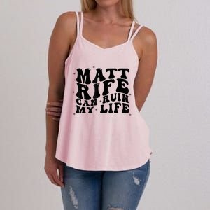 Matt Rife Can Ruin My Life Funny Wavy Retro Women's Strappy Tank