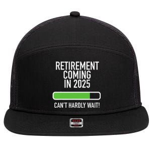 My Retirement Coming Soon In 2025 Almost Retired Countdown Gift 7 Panel Mesh Trucker Snapback Hat