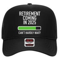 My Retirement Coming Soon In 2025 Almost Retired Countdown Gift High Crown Mesh Back Trucker Hat