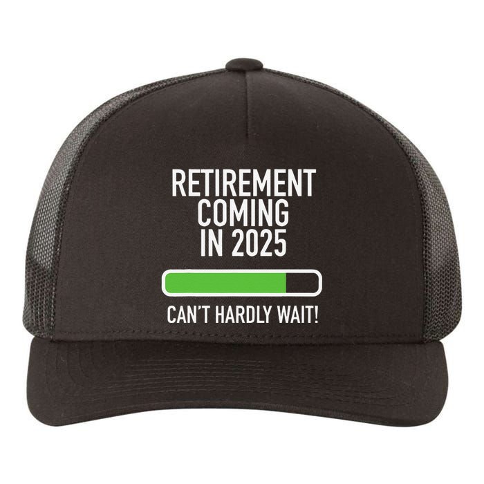 My Retirement Coming Soon In 2025 Almost Retired Countdown Gift Yupoong Adult 5-Panel Trucker Hat