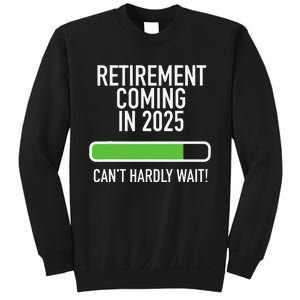 My Retirement Coming Soon In 2025 Almost Retired Countdown Gift Sweatshirt