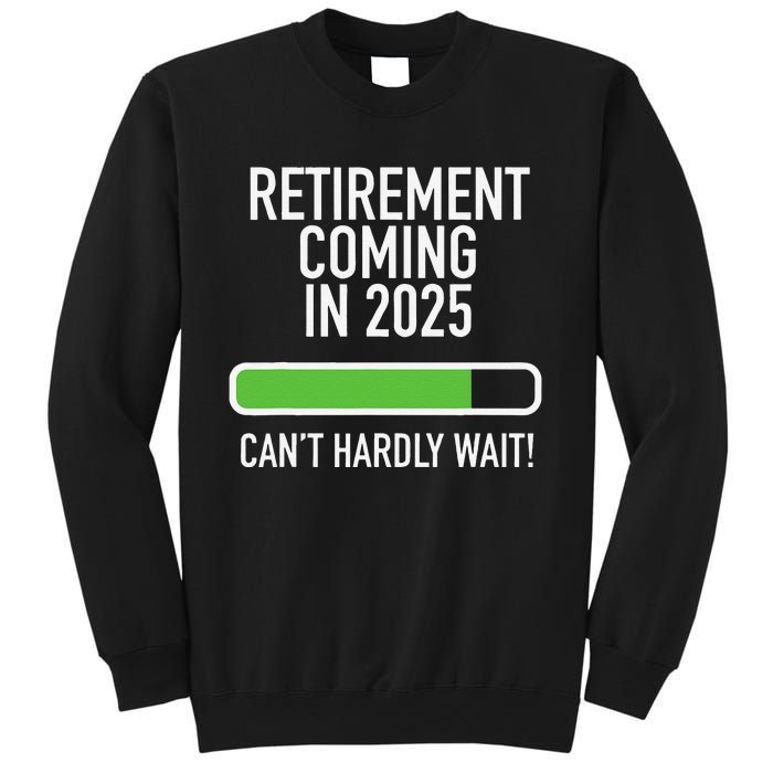 My Retirement Coming Soon In 2025 Almost Retired Countdown Gift Sweatshirt