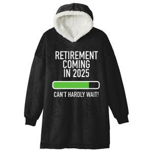 My Retirement Coming Soon In 2025 Almost Retired Countdown Gift Hooded Wearable Blanket