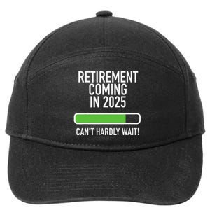 My Retirement Coming Soon In 2025 Almost Retired Countdown Gift 7-Panel Snapback Hat