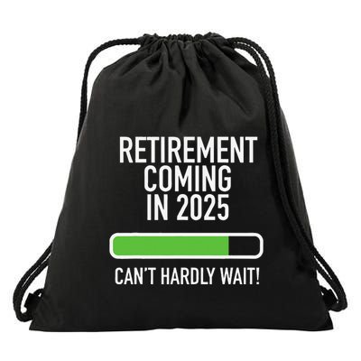 My Retirement Coming Soon In 2025 Almost Retired Countdown Gift Drawstring Bag