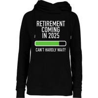 My Retirement Coming Soon In 2025 Almost Retired Countdown Gift Womens Funnel Neck Pullover Hood