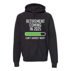 My Retirement Coming Soon In 2025 Almost Retired Countdown Gift Premium Hoodie