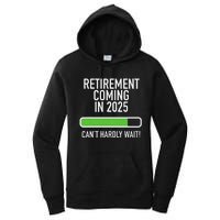 My Retirement Coming Soon In 2025 Almost Retired Countdown Gift Women's Pullover Hoodie