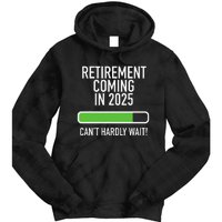 My Retirement Coming Soon In 2025 Almost Retired Countdown Gift Tie Dye Hoodie