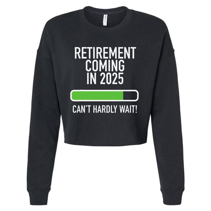 My Retirement Coming Soon In 2025 Almost Retired Countdown Gift Cropped Pullover Crew