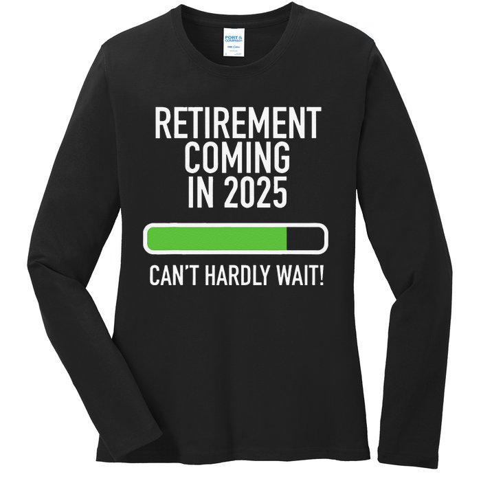 My Retirement Coming Soon In 2025 Almost Retired Countdown Gift Ladies Long Sleeve Shirt