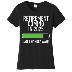 My Retirement Coming Soon In 2025 Almost Retired Countdown Gift Women's T-Shirt