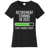 My Retirement Coming Soon In 2025 Almost Retired Countdown Gift Women's T-Shirt