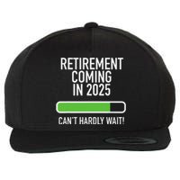 My Retirement Coming Soon In 2025 Almost Retired Countdown Gift Wool Snapback Cap