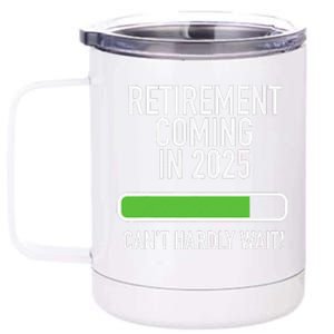 My Retirement Coming Soon In 2025 Almost Retired Countdown Gift 12 oz Stainless Steel Tumbler Cup