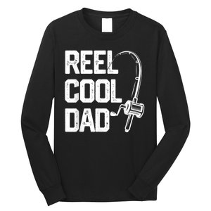 Men Reel Cool Dad Fishing Daddy Fathers Day Gift Long Sleeve Shirt