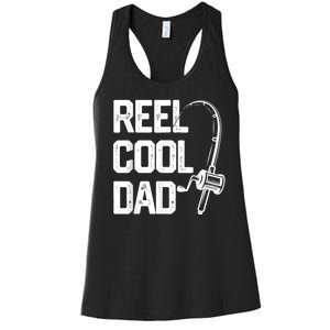 Men Reel Cool Dad Fishing Daddy Fathers Day Gift Women's Racerback Tank