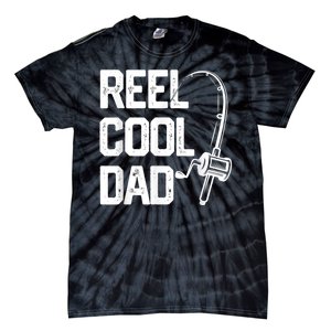 Men Reel Cool Dad Fishing Daddy Fathers Day Gift Tie-Dye T-Shirt