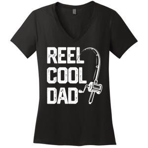 Men Reel Cool Dad Fishing Daddy Fathers Day Gift Women's V-Neck T-Shirt