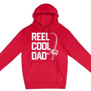 Men Reel Cool Dad Fishing Daddy Fathers Day Gift Premium Pullover Hoodie