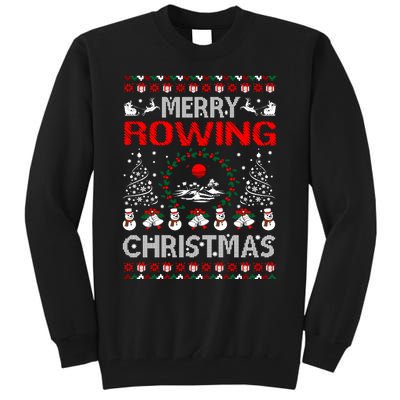 Merry Rowing Christmas Ugly Sweater Outdoors Tall Sweatshirt