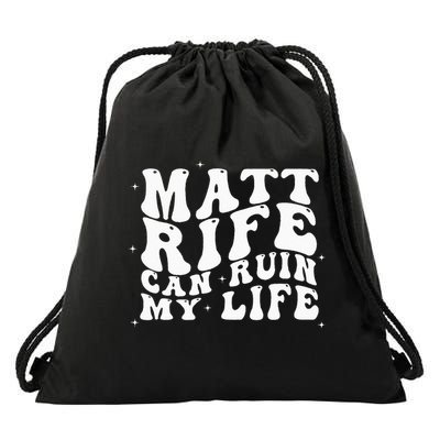 Matt Rife Can Ruin My Life Funny Wavy Retro Drawstring Bag
