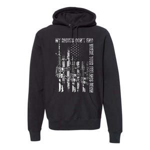 My Rights DonT End Where Your Feelings Begin Usa Flag Gun Premium Hoodie