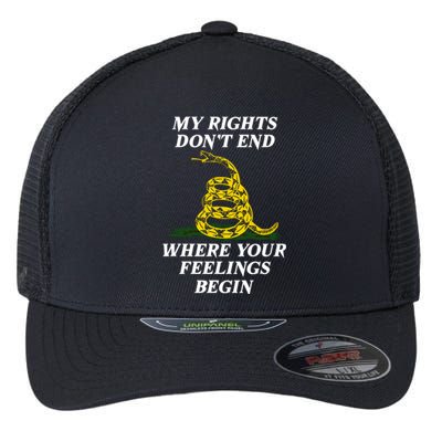 My Rights Dont End Where Your Feelings Begin | Pro Gun Flexfit Unipanel Trucker Cap