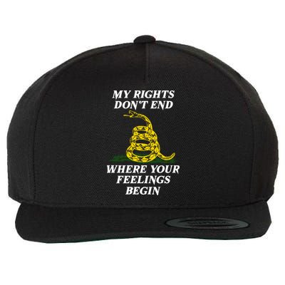 My Rights Dont End Where Your Feelings Begin | Pro Gun Wool Snapback Cap