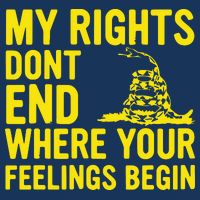 My Rights Dont End Where Your Feelings Begin Button