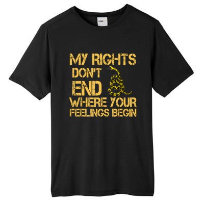 My Rights Don't End Where Your Feelings Begin Tall Fusion ChromaSoft Performance T-Shirt