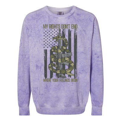 My Rights Dont End Where Your Feelings Begin Colorblast Crewneck Sweatshirt