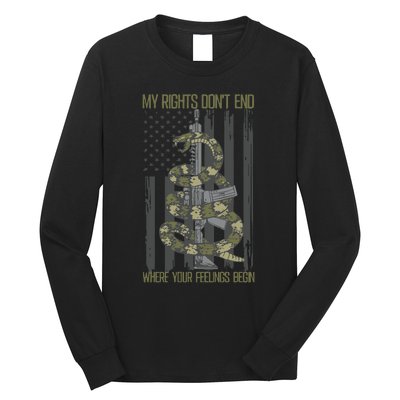 My Rights Dont End Where Your Feelings Begin Long Sleeve Shirt