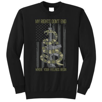 My Rights Dont End Where Your Feelings Begin Sweatshirt