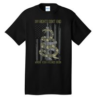 My Rights Dont End Where Your Feelings Begin Tall T-Shirt