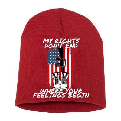 My Rights Dont End Where Your Feelings Begin Short Acrylic Beanie