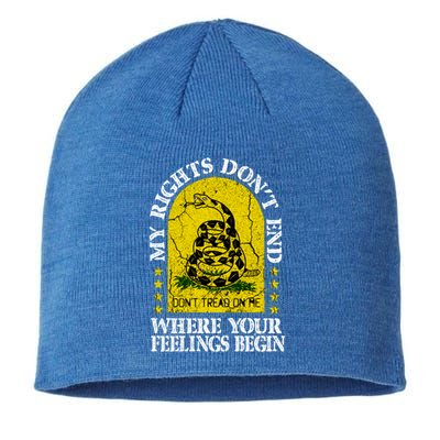 My Rights Don't End Where Your Feelings Begin American Made Gift Sustainable Beanie