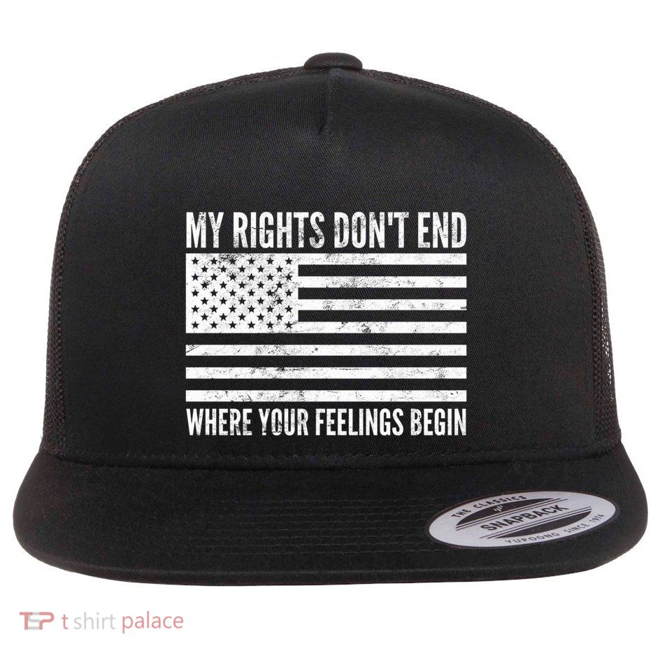 My Rights DonT End Conservative 2nd Adt Gun Meaningful Gift Funny Gift Flat Bill Trucker Hat