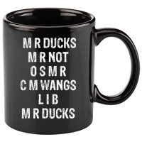 M R Ducks M R Not O S M R C M Wings Duck Lover Funny Duck 11oz C Handle Ceramic Mug