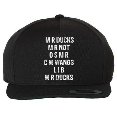 M R Ducks M R Not O S M R C M Wings Duck Lover Funny Duck Wool Snapback Cap