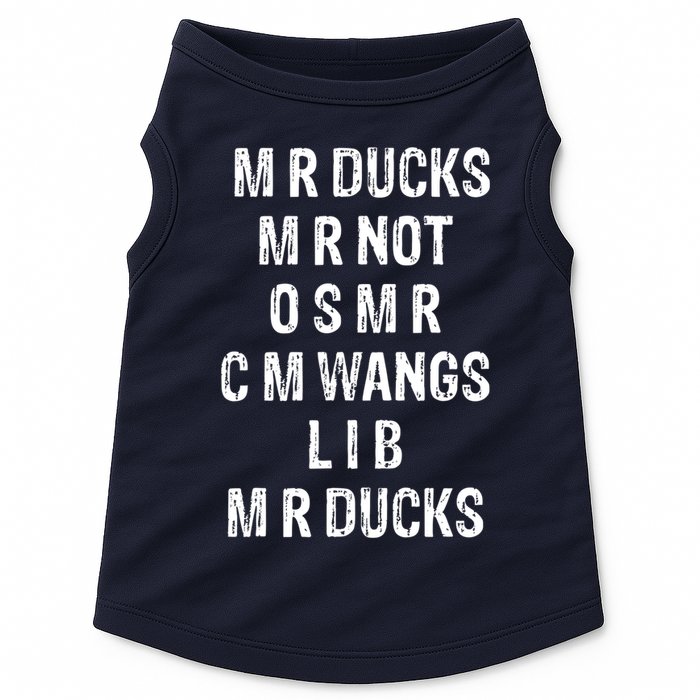 M R Ducks M R Not O S M R C M Wings Duck Lover Funny Duck Doggie Tank