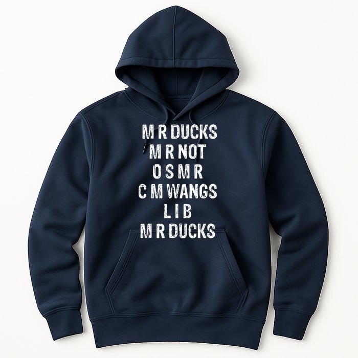 M R Ducks M R Not O S M R C M Wings Duck Lover Funny Duck Hoodie