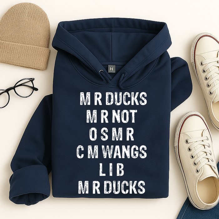 M R Ducks M R Not O S M R C M Wings Duck Lover Funny Duck Hoodie